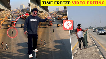 How To Make Time Freeze Video in Kinemaster || Time Stop Video Editing || Kinemaster Video Editing