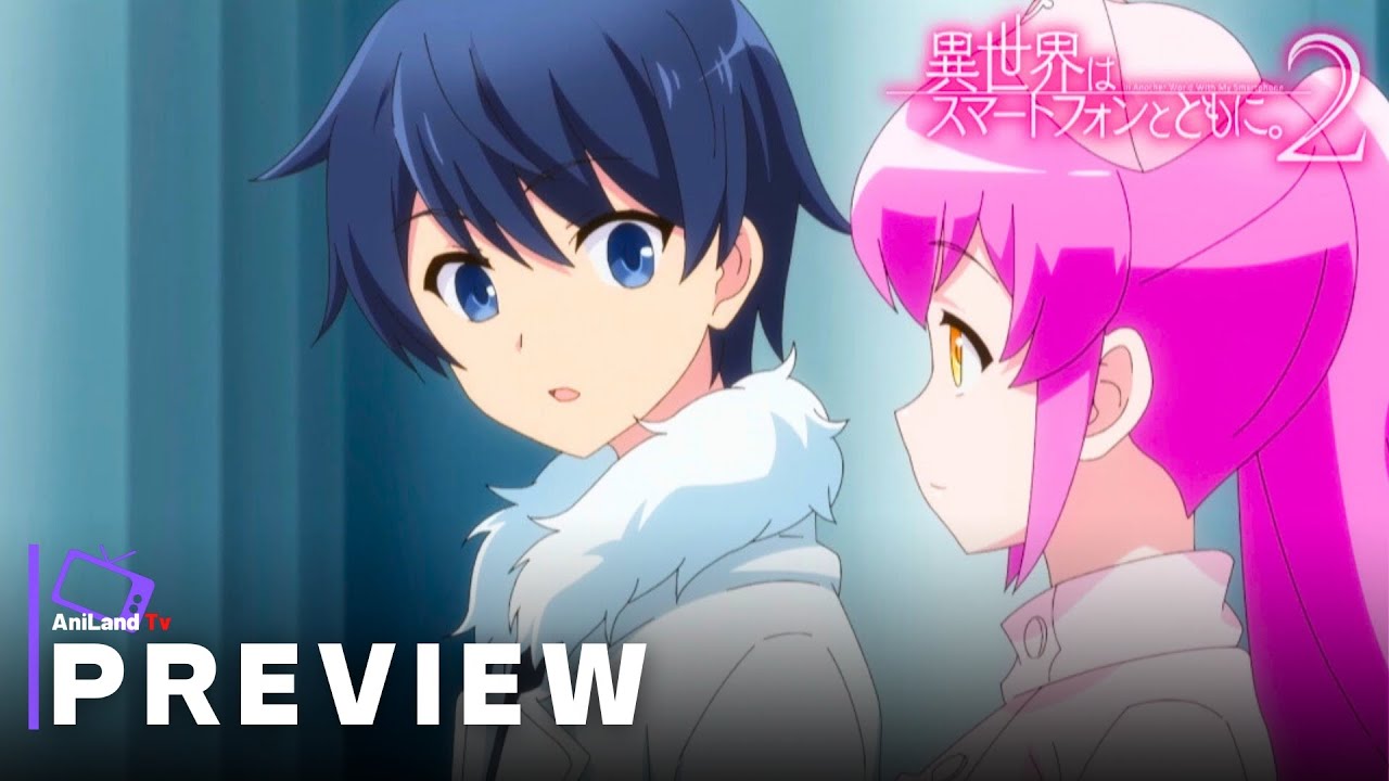 In another world with my smartphone season 2 episode 4 - preview