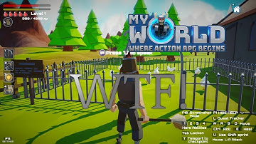 WTF IS THIS GAME!? (MyWorld - Action RPG Maker)