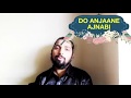 Do Anjane Ajnabi Tutorial By SantAkshat