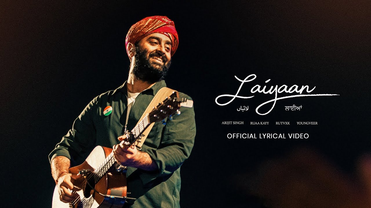 Watch Laiyaan - Arijit Singh, Ruaa Kayy, RUTVXK, Youngveer | Official Lyric Video | VYRL Originals on YouTube Watch Laiyaan - Arijit Singh, Ruaa Kayy, RUTVXK, Youngveer | Official Lyric Video | VYRL Originals on YouTube