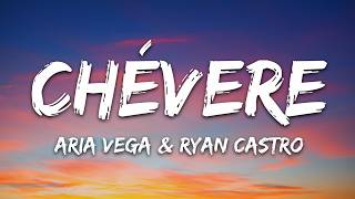 Aria Vega Ryan Castro  Chvere letras