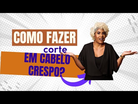 Aprenda a cortar cabelo crespo: Método Curvas em Linhas e Ângulos