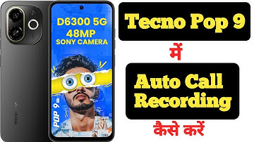 How to record calls automatically on Tecno Pop 9 | Tecno Pop 9 me call record kaise kare |