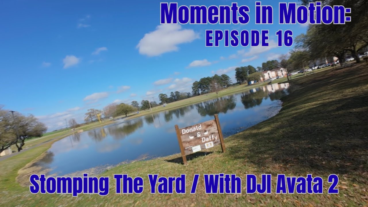 Moments in Motion - Episode 16: Stomping the Yard