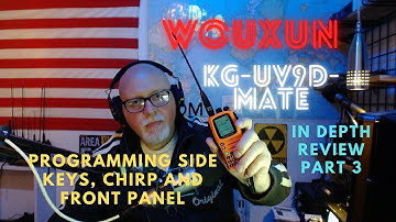 Wouxun kg-UV9D-Mate Review Part 3. Side Key Functions