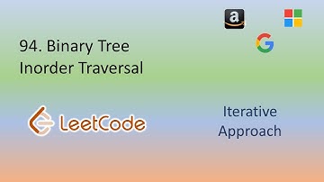 Binary Tree Inorder Traversal | Binary Tree | Python | Iterative Approach | LeetCode 94