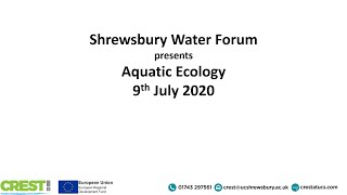 Shrewsbury Water Forum and CREST present Aquatic Ecology screenshot 5