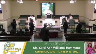 Ms. Carol Ann Williams- Hammond- November 5, 2022- Leevy's Funeral Home Livestream