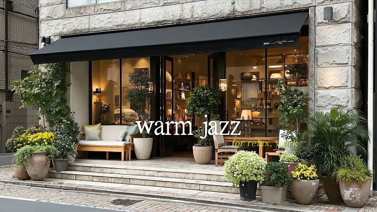 Cozy Cafe Jazz Music ☕ Warm Modern Coffee Shop Ambience for Work, Study & Relax