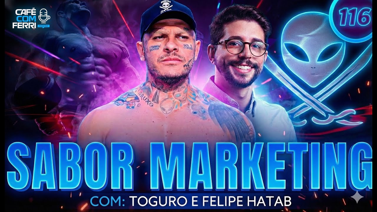 AO VIVO: TOGURO & FELIPE HATAB — shape, conteúdo e negócio em 2026 | Café com Ferri #116