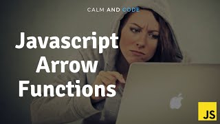 Learn Javascript | Arrow Functions