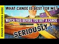 How do i know which canoe is best for me