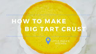 大大大塔皮做法How to make BIG Tart Shell