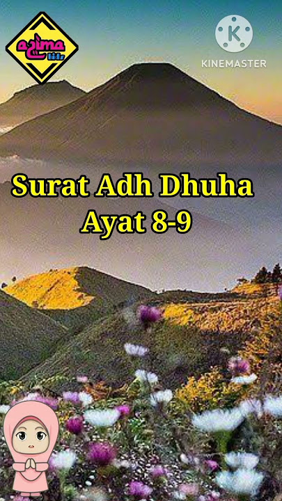Surat Adh Dhuha Ayat 8-9