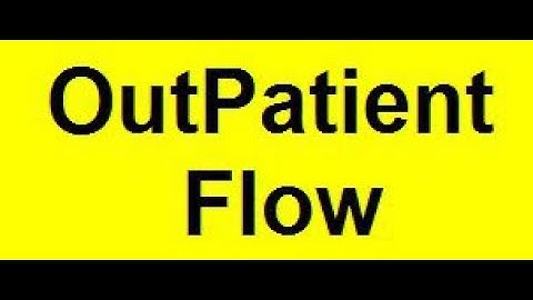 Outpatient flow :- Hospital  EMR