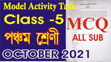 class 5 model activity task mcq  October l model activity activity class 5 bengali all subject task