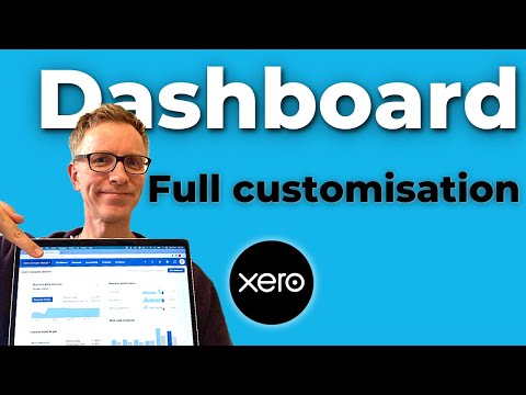Fully customise your Xero Dashboard