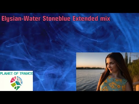 Elysian-Water Stoneblue Extended mix