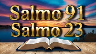 ORACIÓN del DÍA 15 de OCTUBRE -SALMO 91 y SALMO 23 | LAS Dos ORACIONES Más PODEROSAS de la BIBLIA