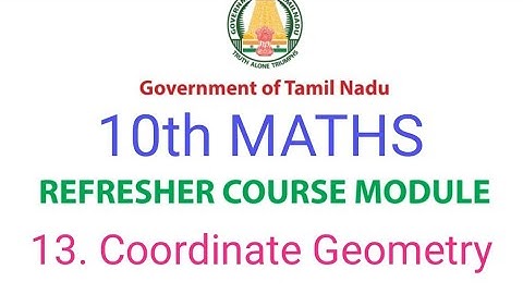 10th Maths Refresher Course Module | Topic 13 Coordinate Geometry Answers