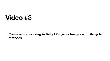 How to preserve state during activity lifecycle/configuration changes