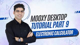 MOOXY Desktop Tutorial Part 9 | Electronic Calculator | Complete Guide screenshot 1