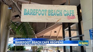Barefoot Beach Café in Waikiki reopens after passing health inspection