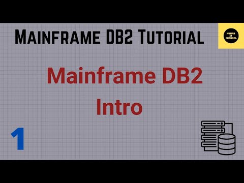 Intro To Mainframe DB2 - Mainframe DB2 Tutorial - Part 1