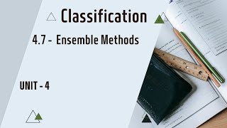 4.7 - Ensemble methods in data mining