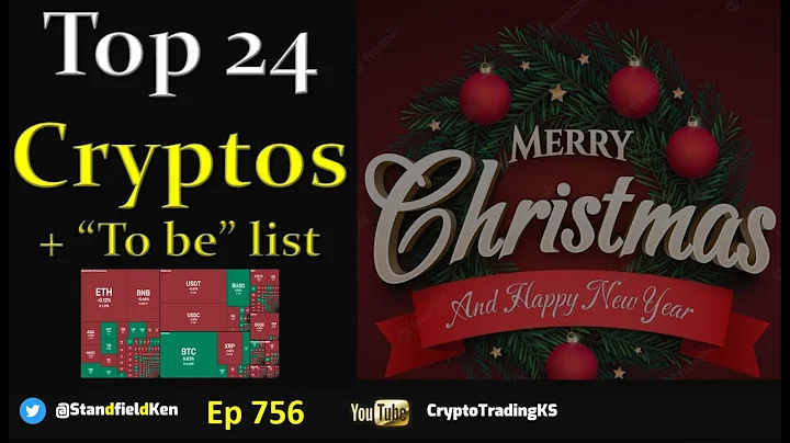 E756 - Top 24 Cryptos + the "To be list"