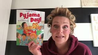 Pyjama Day- Robert Munsch