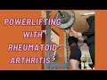 Powerlifting with RA | My experience so far!