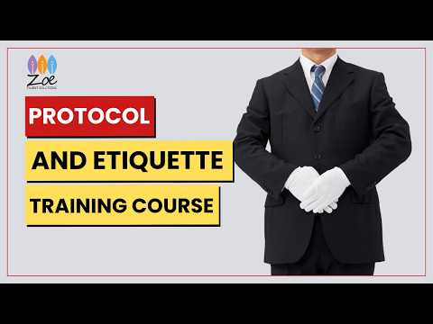 Protocol and Etiquette Training Course 1 YouTube Video