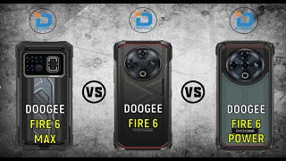 Doogee Fire 6 Max Vs Doogee Fire 6 Vs Doogee Fire 6 Power Full Comparison Which One Is Best...