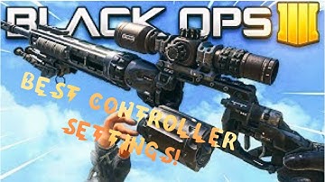 BEST BLACK OPS 4 CONTROLLER SETTINGS/SENSITIVITY! (XBOX ONE & PS4)