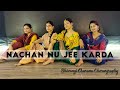 Nachan nu jee karda  angrezi medium  shivangi khurana  dance cover