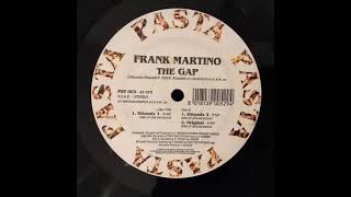 The Gap - Frank Martino