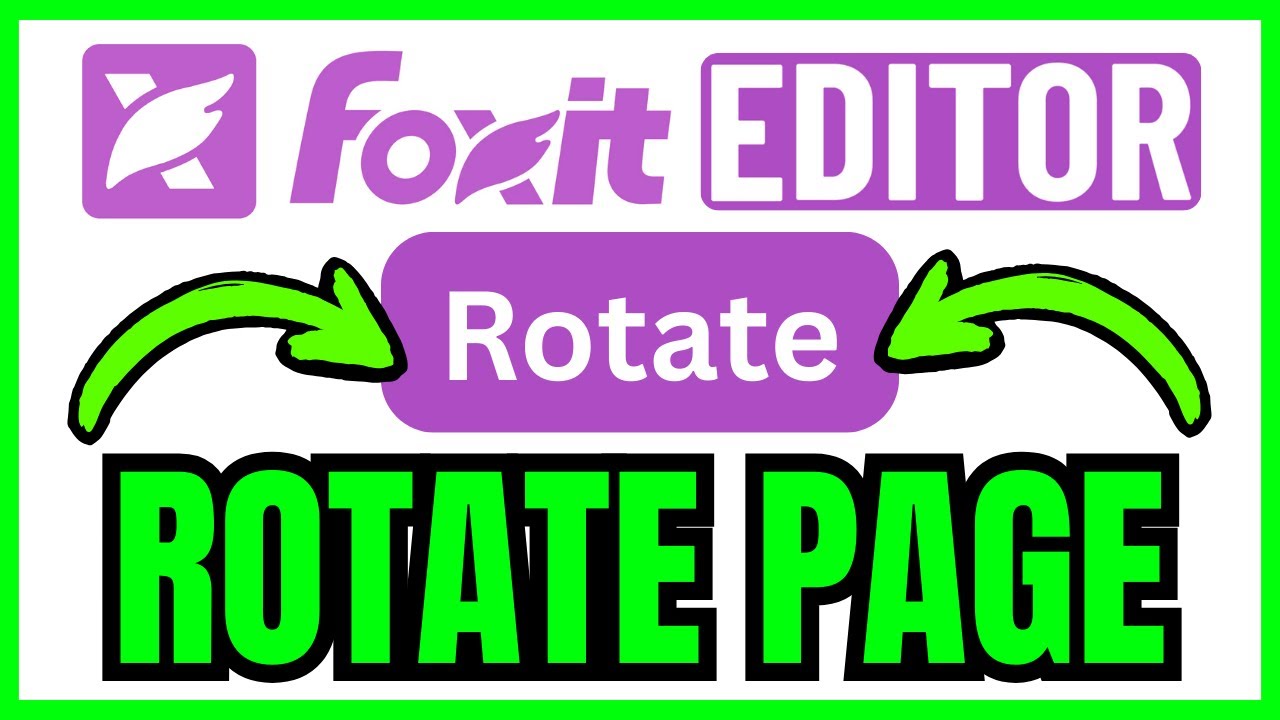 How To ROTATE PAGE In Foxit PDF Editor (QUICK & EASY) 2026 - YouTube