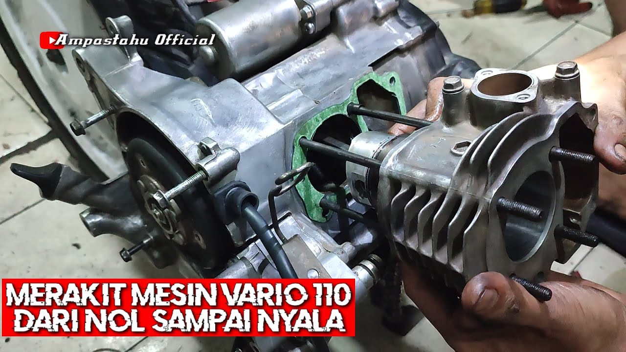 Full Merakit Mesin Honda Vario 110 Dari Nol Sampai Nyala