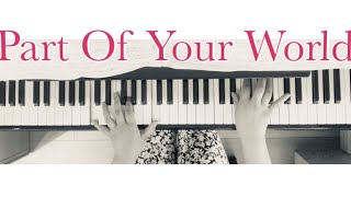 【Part Of Your World】初級ピアノ編　Beginner Piano Edition