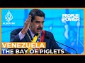 The Bay of Piglets | People and Power