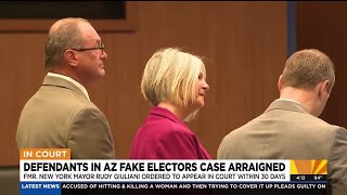 Defendants arraigned in Arizona fake electors case