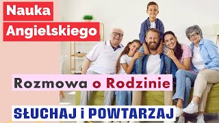 Angielski dla początkujących: Mówienie o rodzinie - kluczowe wyrażenia i zdania