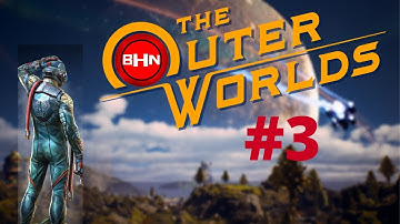 The Outer Worlds | Twitch VOD | Episode 3