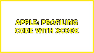 Apple: Profiling code with XCode