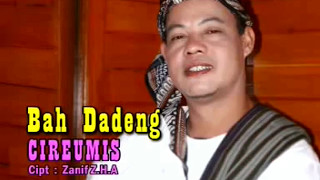 Bah Dadeng - Cireumis