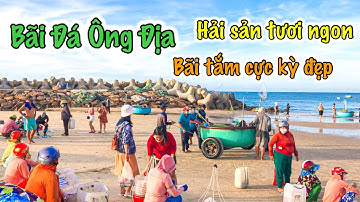 Điểm Mua Hải Sản Tận Tay Ngư Dân Khi Du Lịch Phan Thiết | Bãi Đá Ông Địa