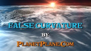 Fisheye lens demo: False Curvature of Flat Earth