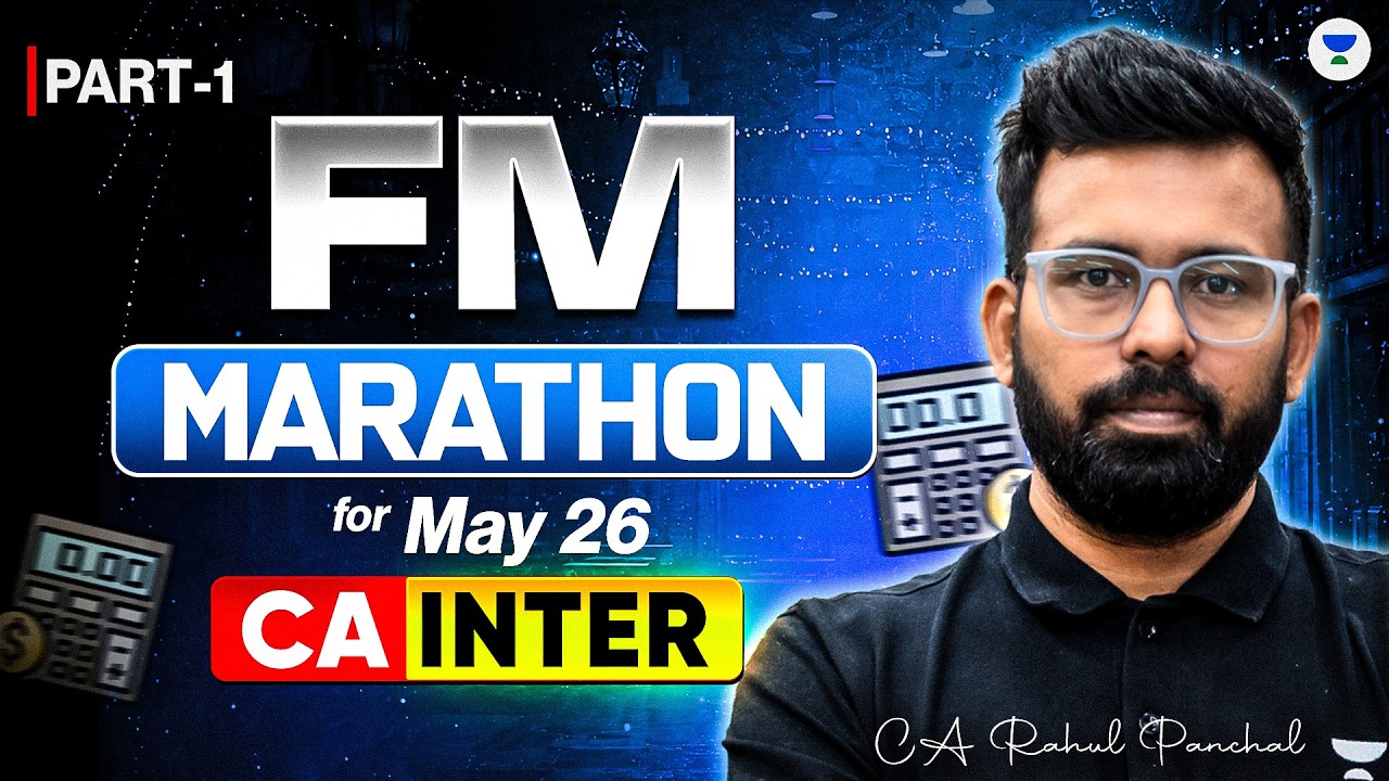 Financial Management Pre Exam Marathon Part 1 | CA Inter May 2026 | CA ...